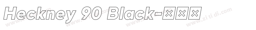 Heckney 90 Black字体转换 Heckney 90 Black字体转换